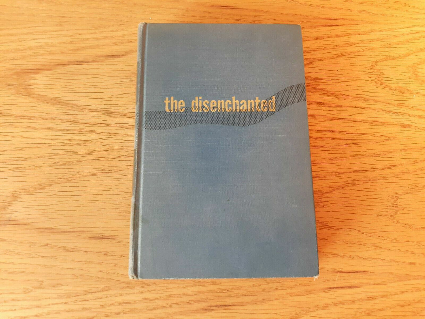 The Disenchanted by Budd Schulberg Random House Hardcover 1950