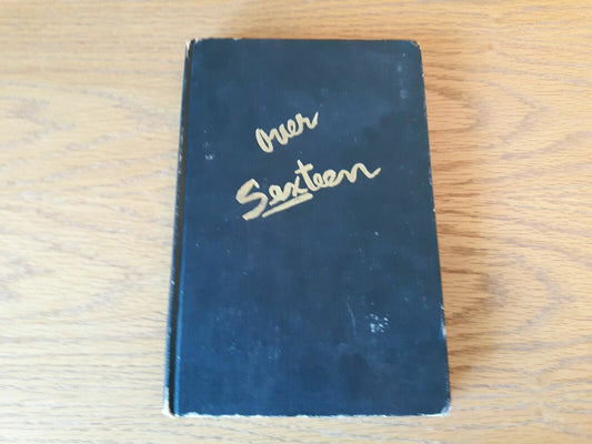 1951 "Over Sexteen" by J.M. Elgart... vintage adult humor joke book