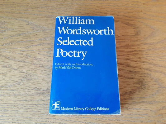 William Wordsworth Selected Poetry Modern Library College Editions PB 1950