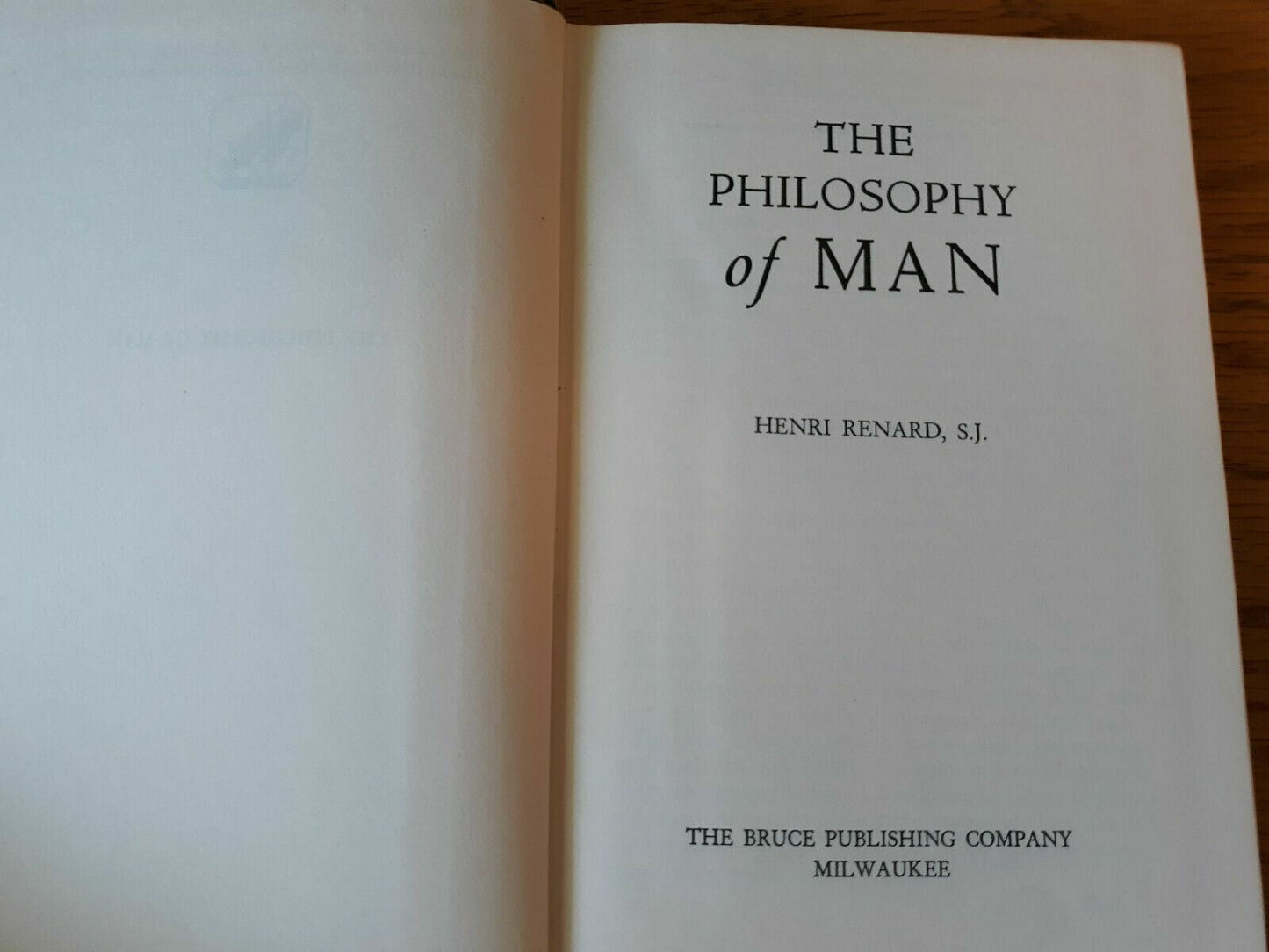 The Philosophy Of Man Henri Renard 1951 Hardcover