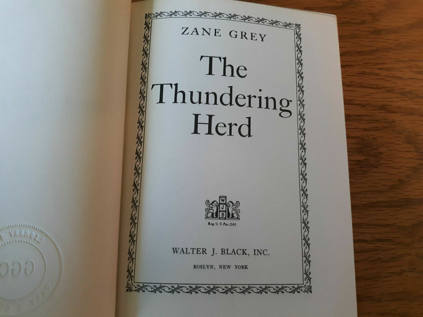 The Thundering Herd 1953 Zane Grey Walter J. Black