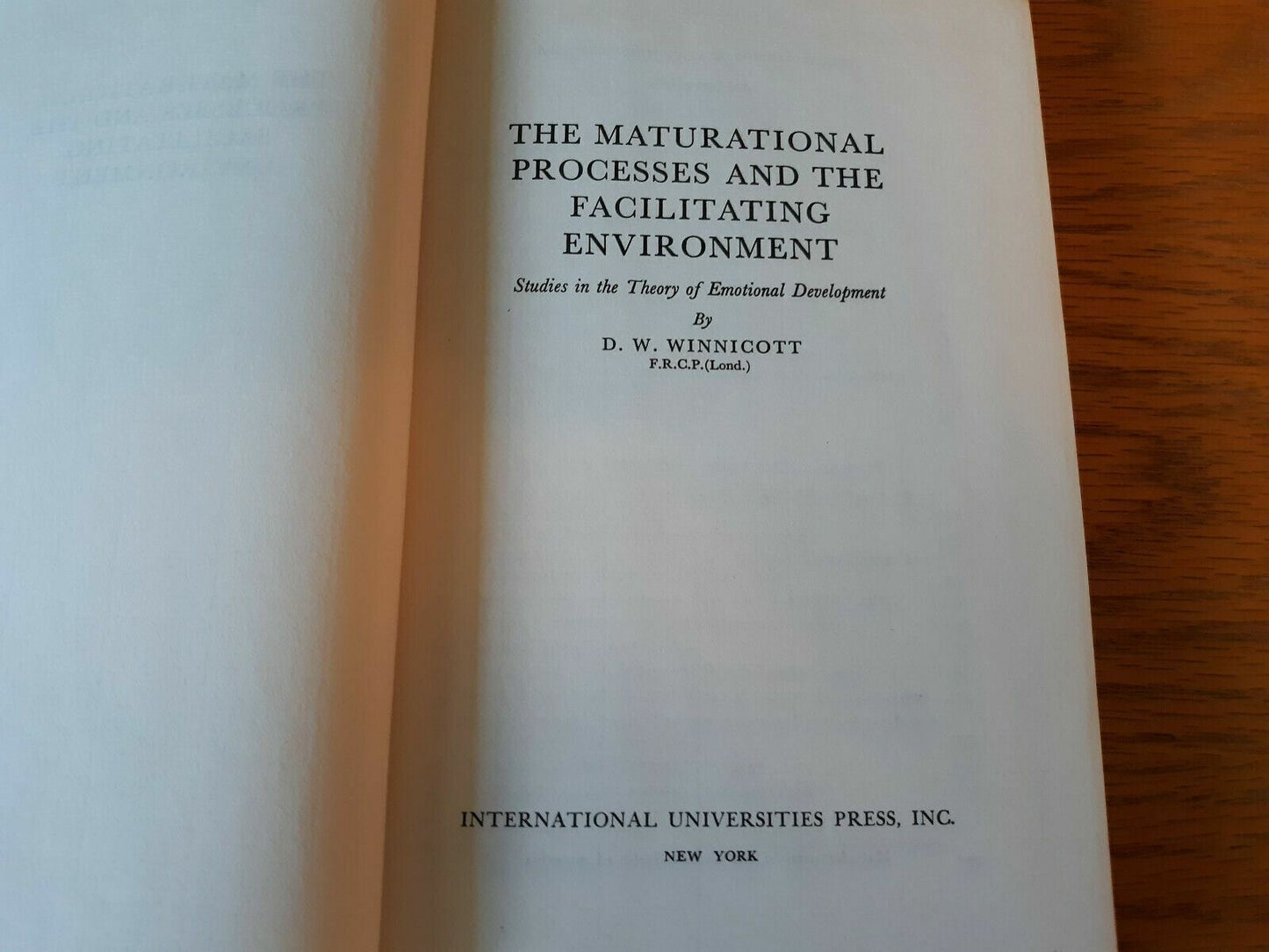 The Maturational Processes And The Facilitating Environment D W Winnicott 1974