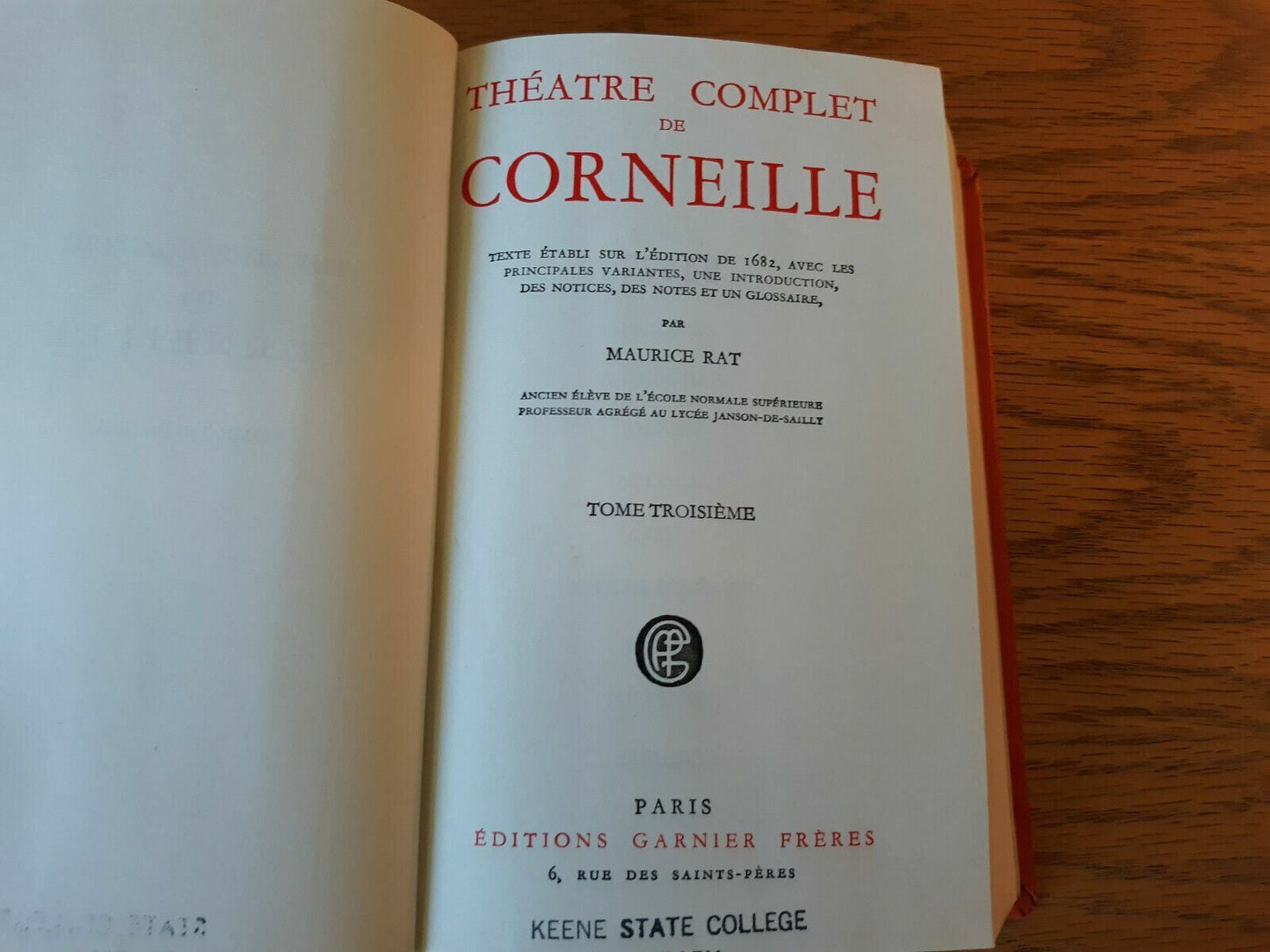 Theatre Complet De Corneille Tome Troisieme Maurice Rat French Hardcover