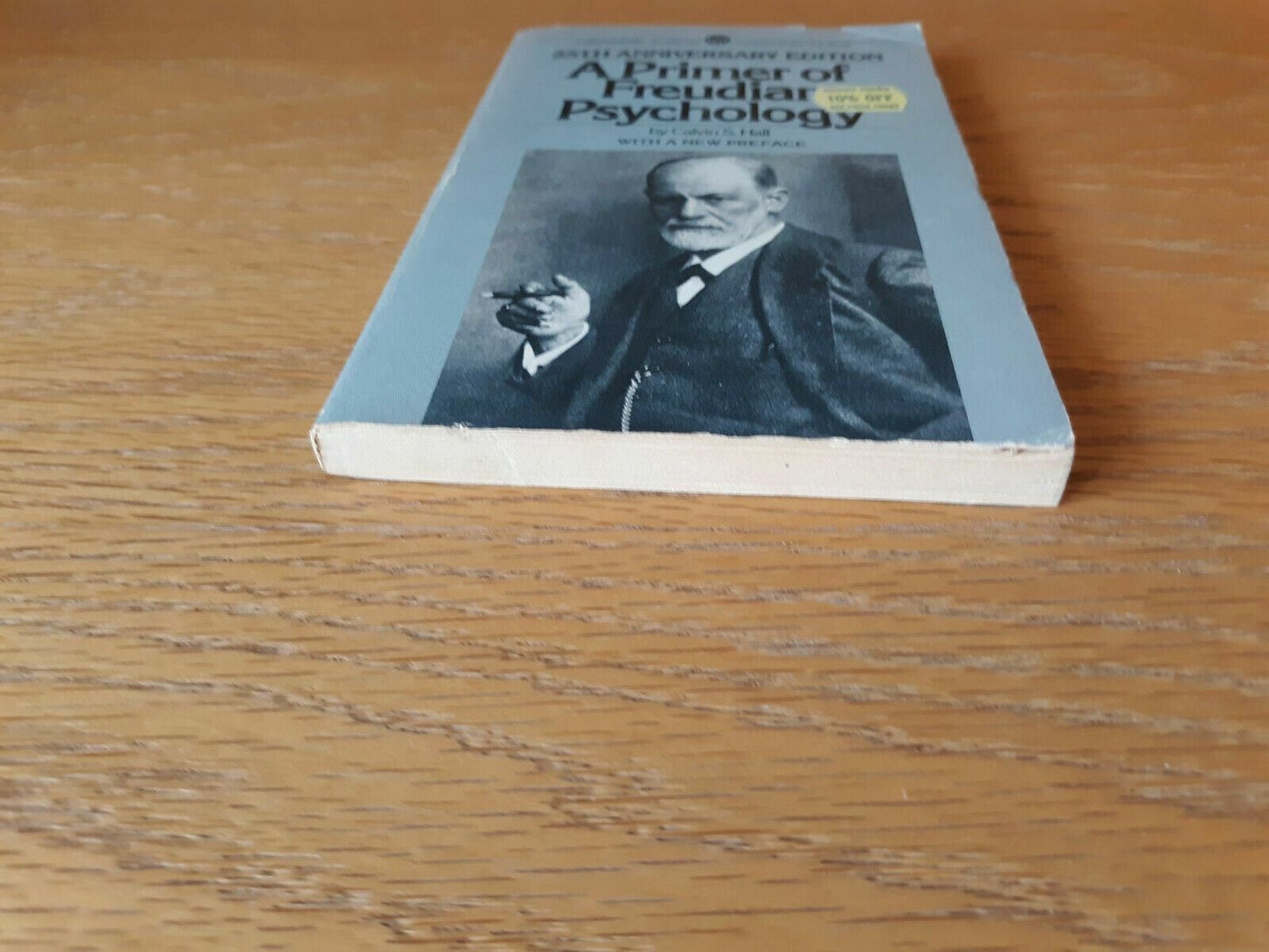 A Primer of Freudian Psychology Calvin S. Hall 1979 Mentor Book