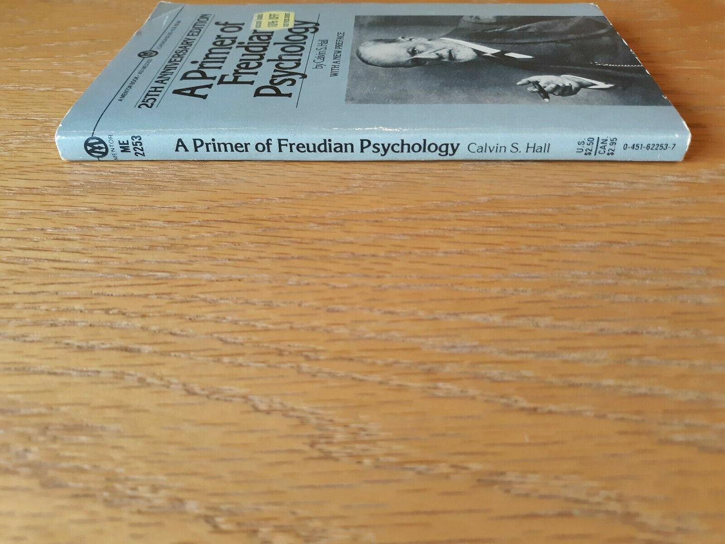A Primer of Freudian Psychology Calvin S. Hall 1979 Mentor Book
