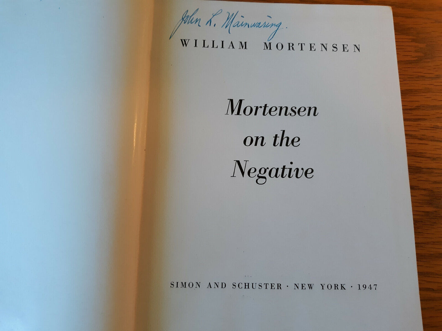 William Mortensen - Mortensen On The Negative Simon & Schuster 1947 4th Printing