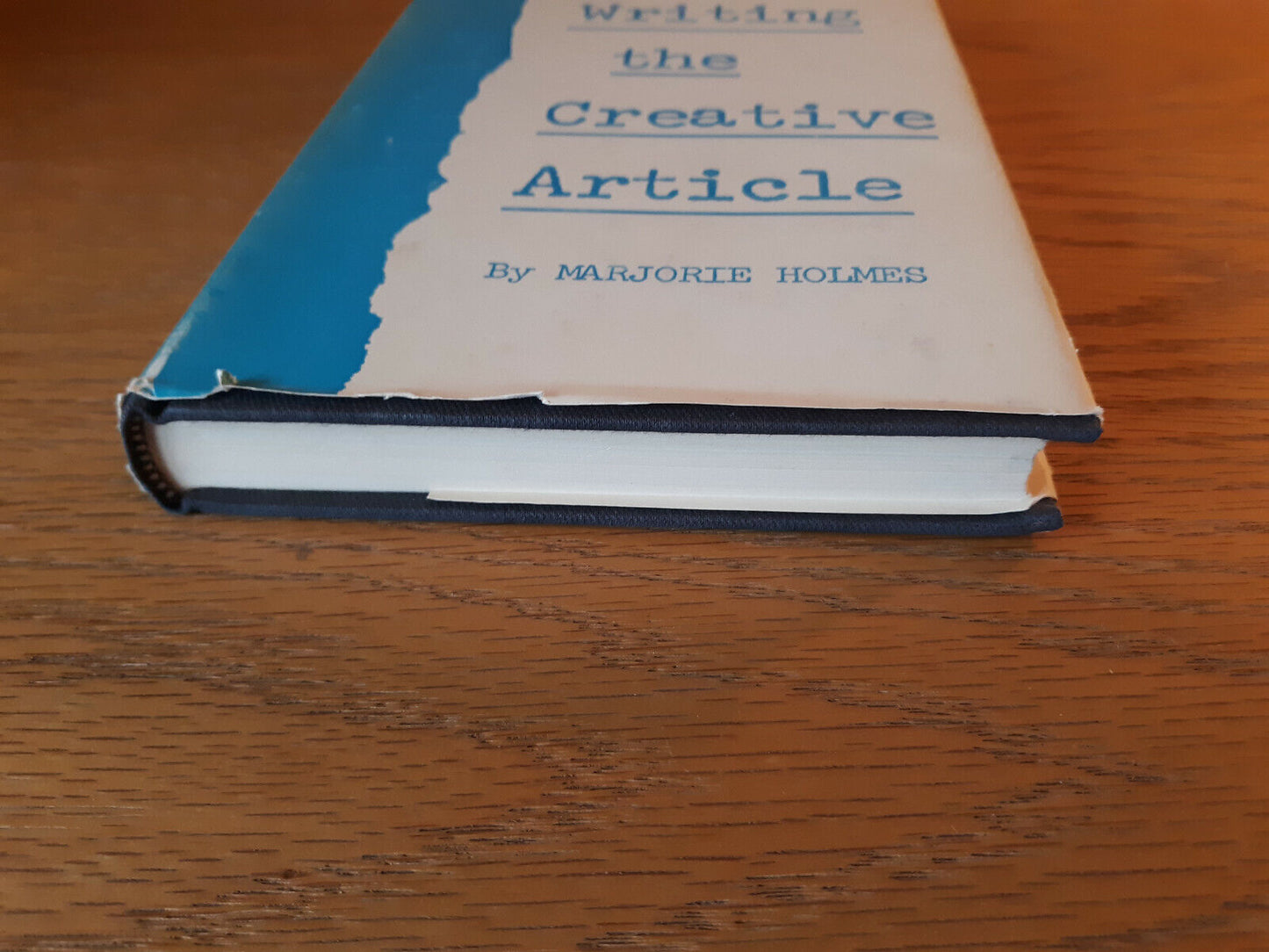 Writing The Creative Article Marjorie Holmes 1969 Hardcover Dust Jacket The Writ
