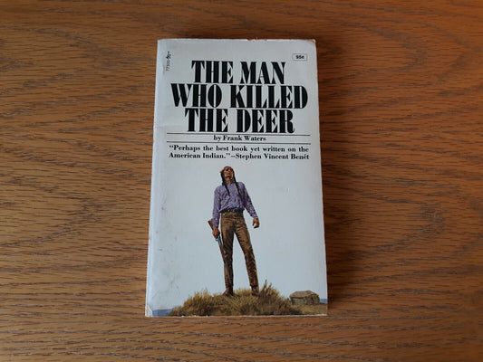 The Man Who Killed The Deer Frank Waters 1971 Pocket Books Paperback