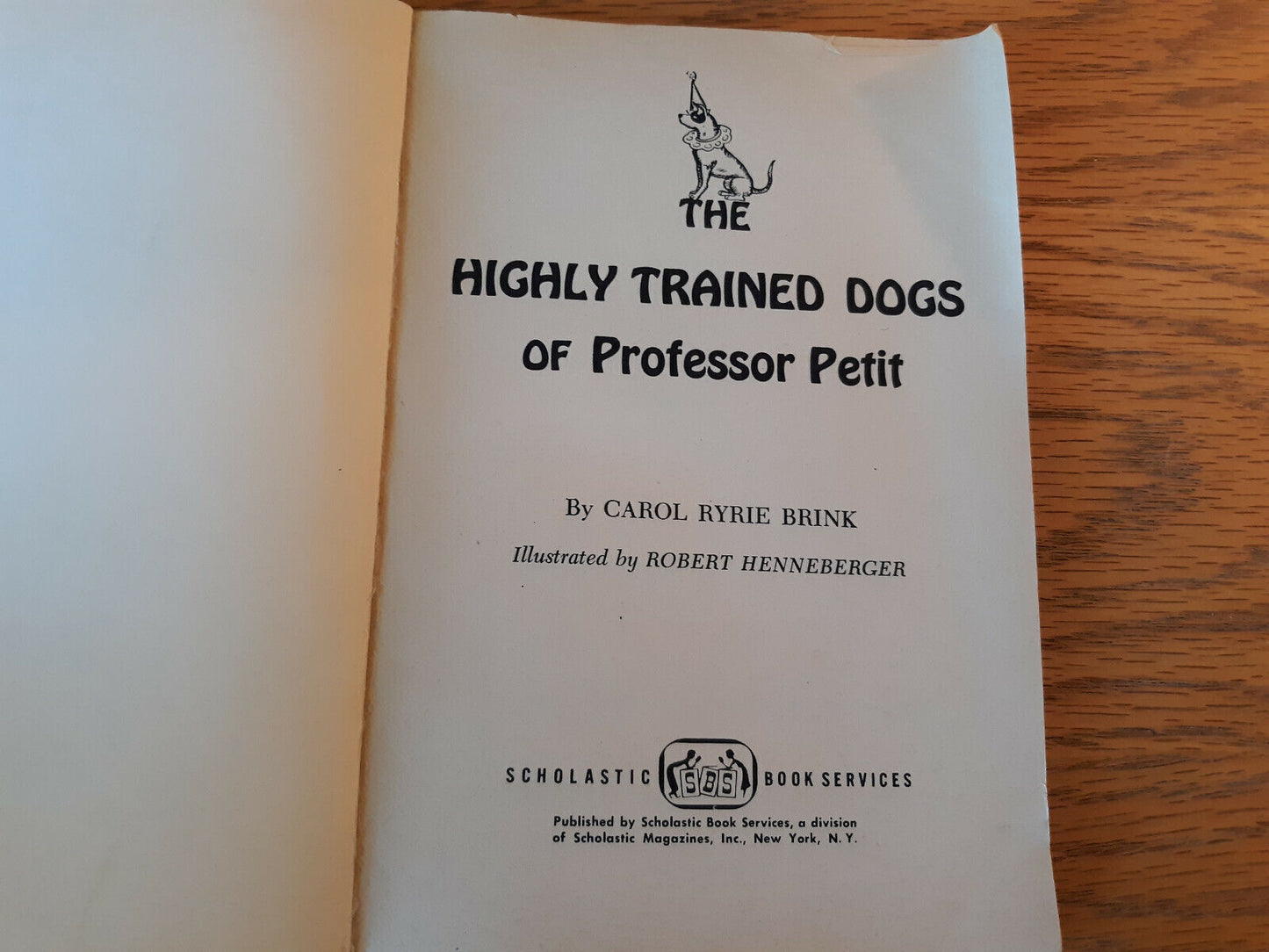 The Highly Trained Dogs Of Professor Petit Carol Ryrie Brink 1964 Scholastic Pap