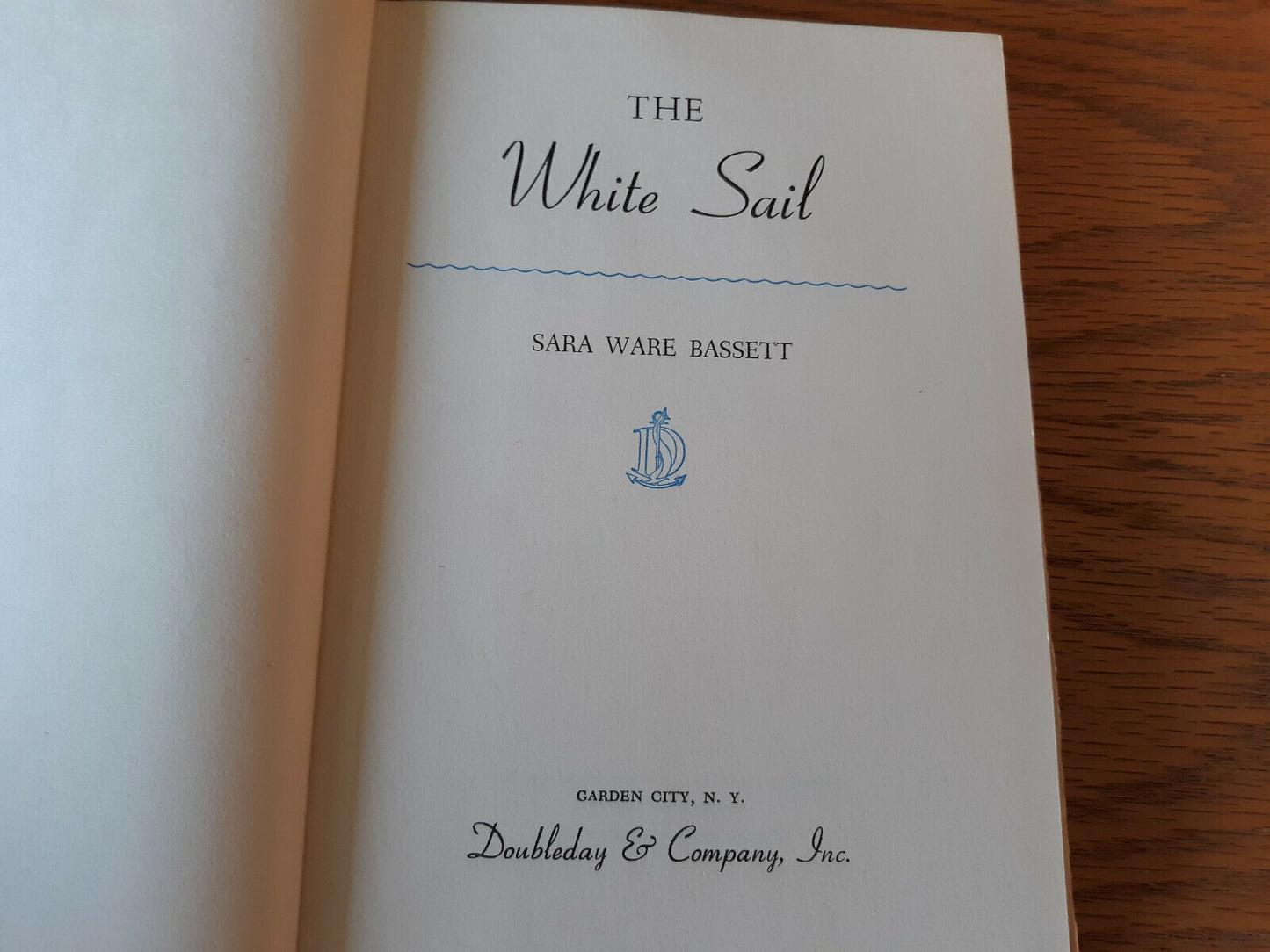 The White Sail Sara Ware Bassett 1949 Hardcover Doubleday