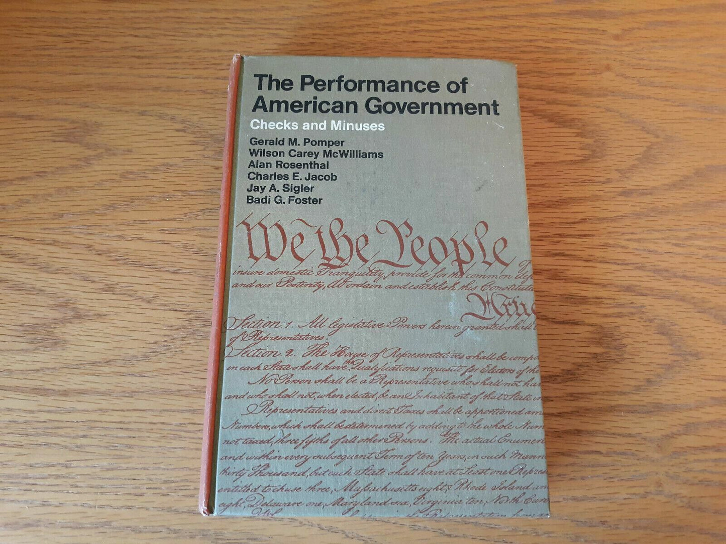 The performance of American Government checks and minuses 1972 Gerald M Pomper