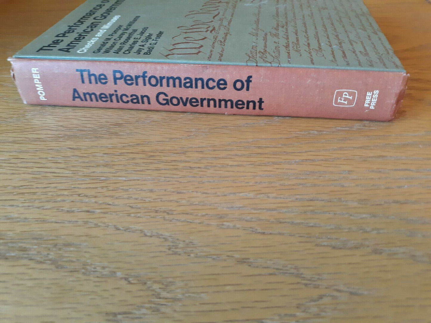 The performance of American Government checks and minuses 1972 Gerald M Pomper