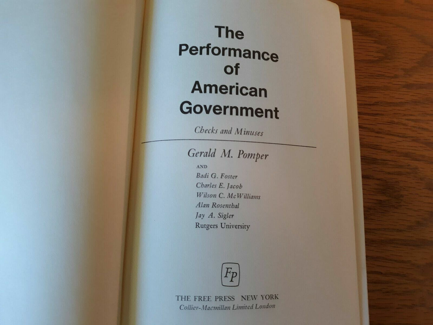 The performance of American Government checks and minuses 1972 Gerald M Pomper