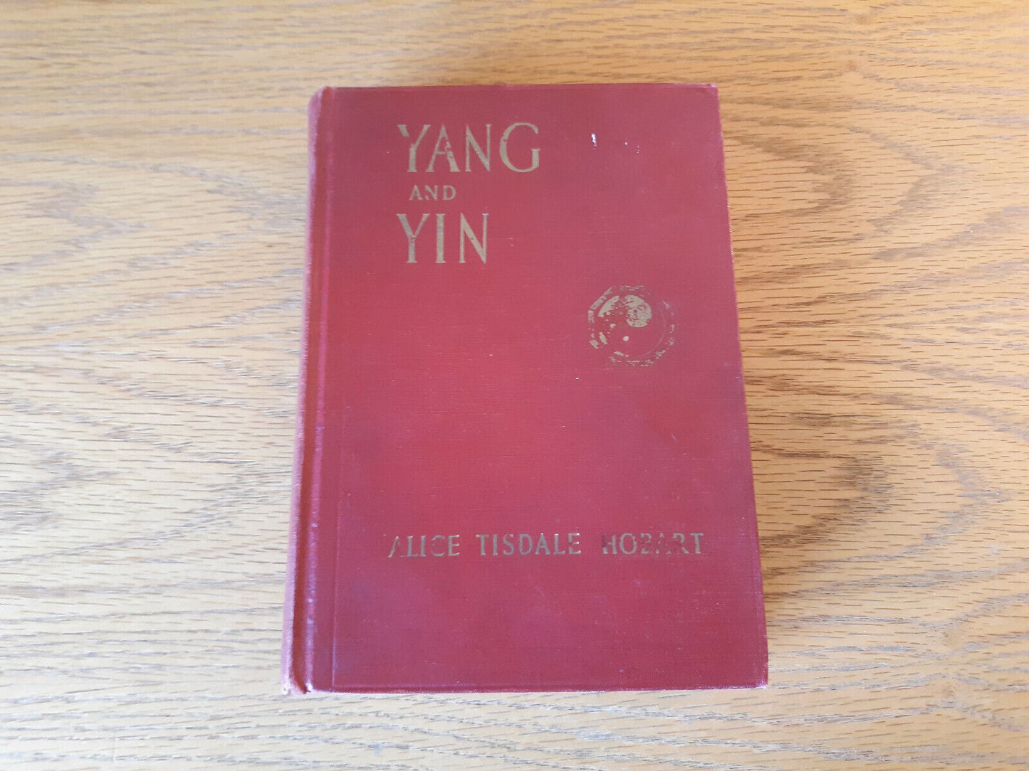 Yang And Yin Alice Tisdale Hobart 1936 Hardcover Bobbs-Merrill