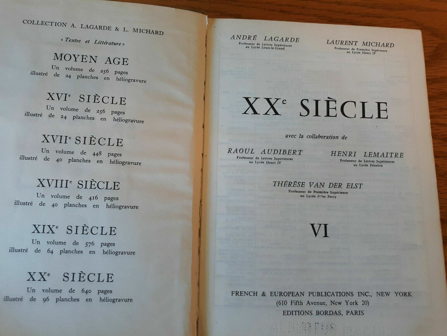 XXe Siecle VI. Avec la collaboration de Raoul Audibert, Henri Lemaitre, Thérèse