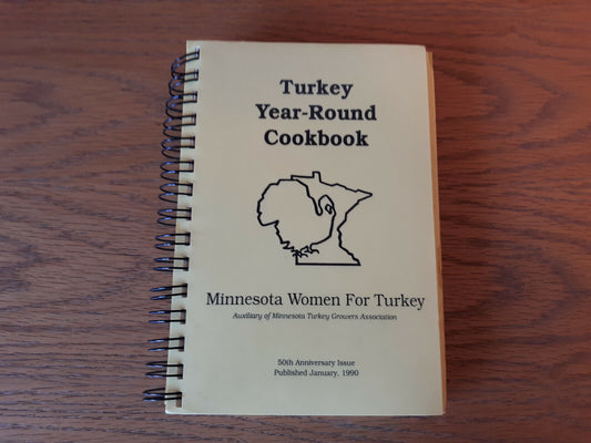 Turkey Year Round Cookbook 1990 Minnesota Women For Turkey