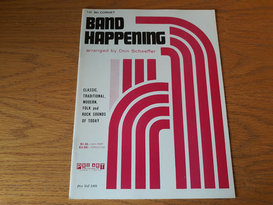 1st Bb Cornet Band Happening Arr. By Don Schaeffer 1975