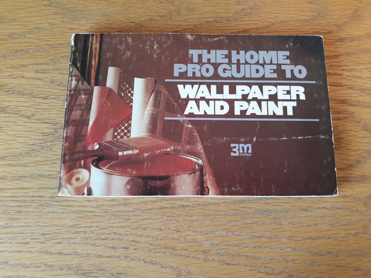 The Home Pro Guide To Wallpaper And Paint 1975 Paperback 3M