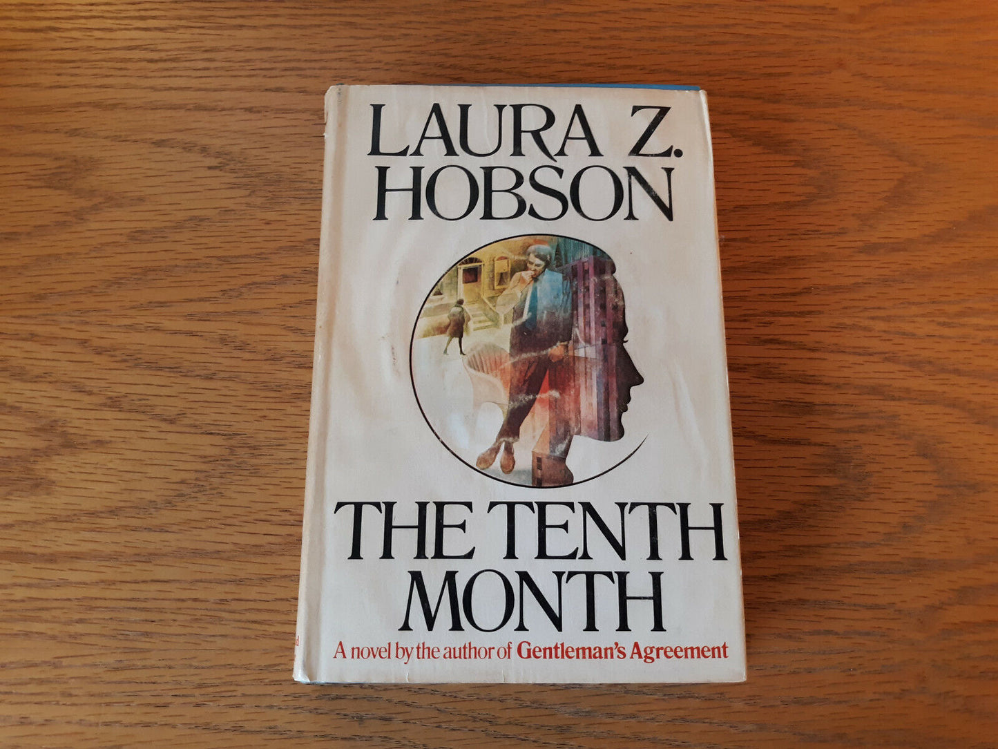 The Tenth Month Laura Z Hobson 1970 Hardcover Book Club Edition Dust Jacket