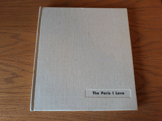 The Paris I Love Jean Paul Clebert 1956 Tudor Publishing Hardcover