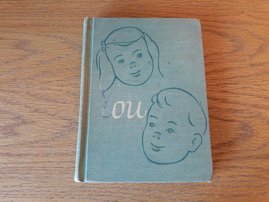 You Health And Personal Development #5 Dorothy Baruch 1954 Hardcover