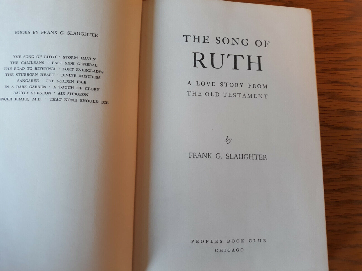 The Song of Ruth by Frank G. Slaughter 1954 Hardcover Peoples Book Club