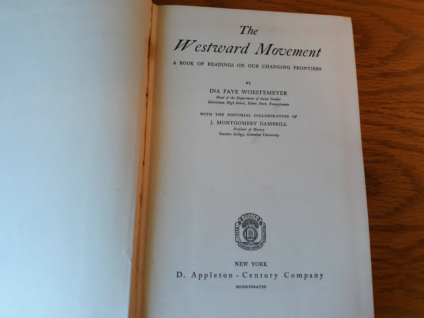 The Westward Movement by Ina Faye Woestemeyer and J. Montgomery Gambrill