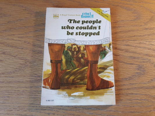 The People Who Couldn't Be Stopped Ethel Barrett 1974 Paperback Regal Venture