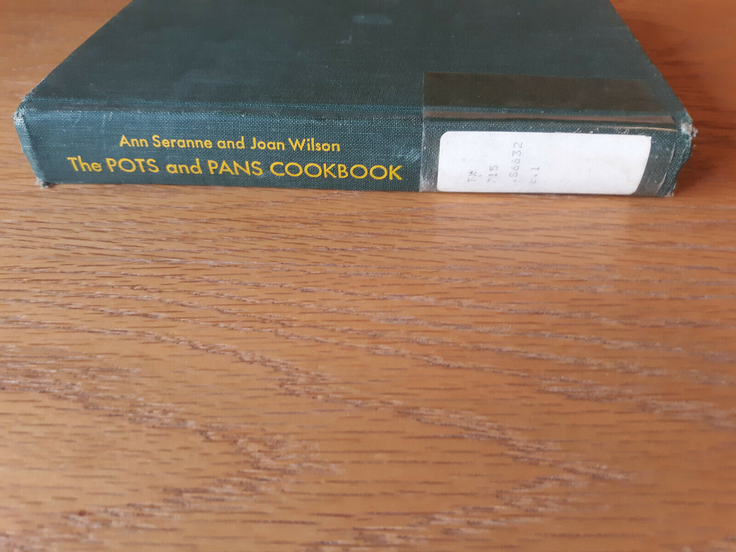 The Pots And Pans Cookbook Ann Seranne 1968 1st Edition Hardcover Doubleday