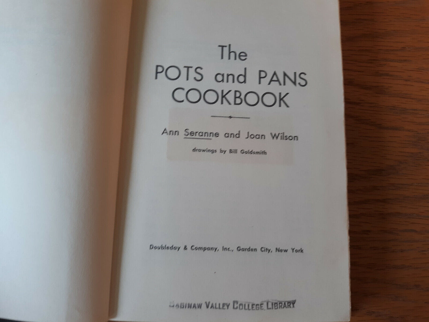 The Pots And Pans Cookbook Ann Seranne 1968 1st Edition Hardcover Doubleday