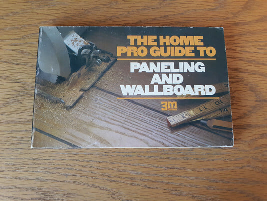 The Home Pro Guide To Paneling And Wallboard 1975 Paperback 3M