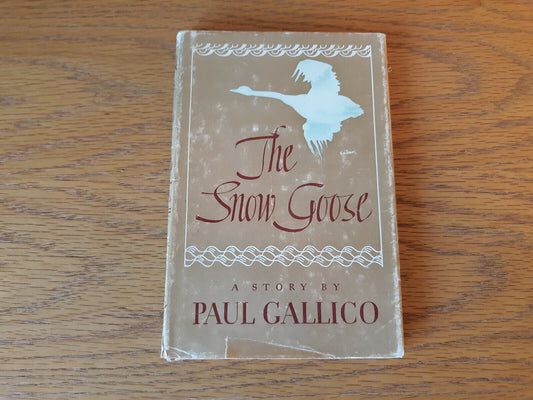 The Snow Goose Paul Gallico 1967 Hardcover Dust Jacket Alfred A Knopf