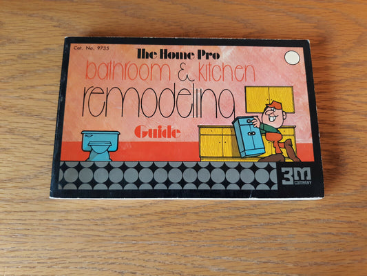 The Home Pro Bathroom & Kitchen Remodeling Guide 3m 1975 Paperback