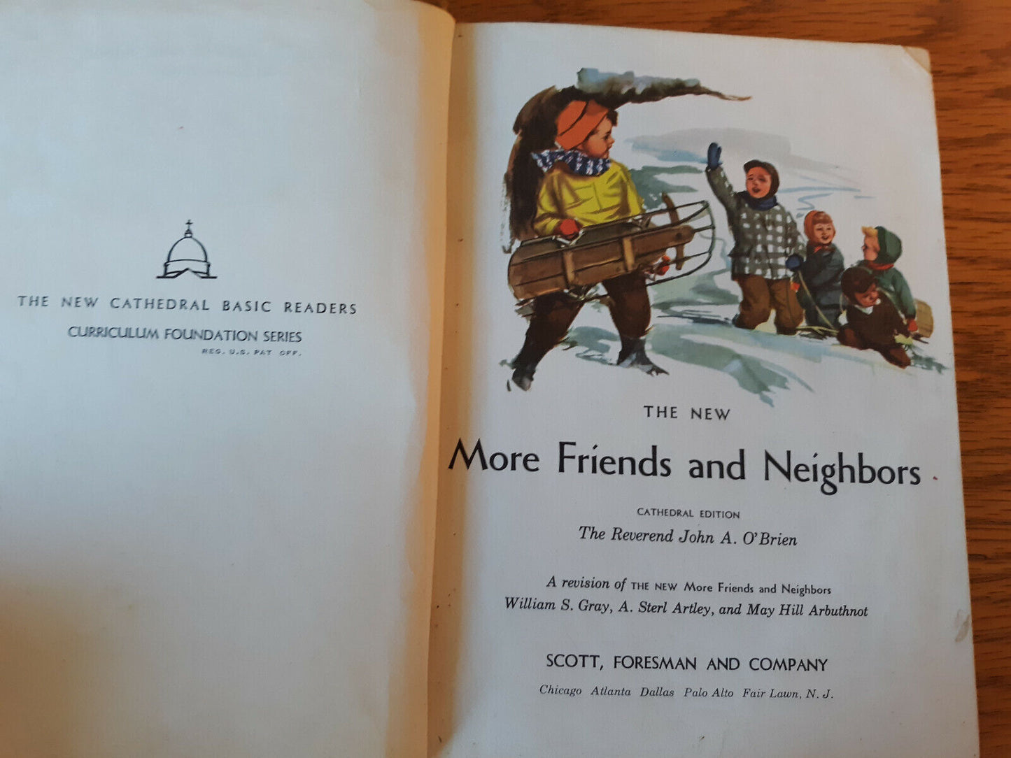 The New More Friends And Neighbors Cathedral Edition 1954 John A O'Brien