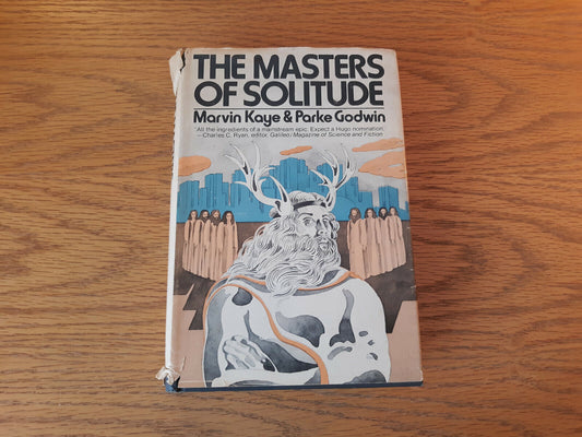 The Masters Of Solitude Marvin Kaye and Parke Godwin 1978 Book Club Ed Doubleday