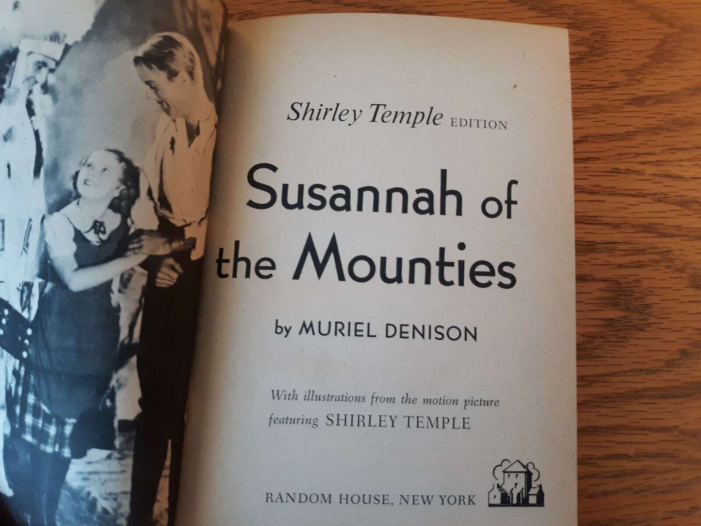 Susannah Of The Mounties Muriel Denison 1936 Shirley Temple Edition Hardcover