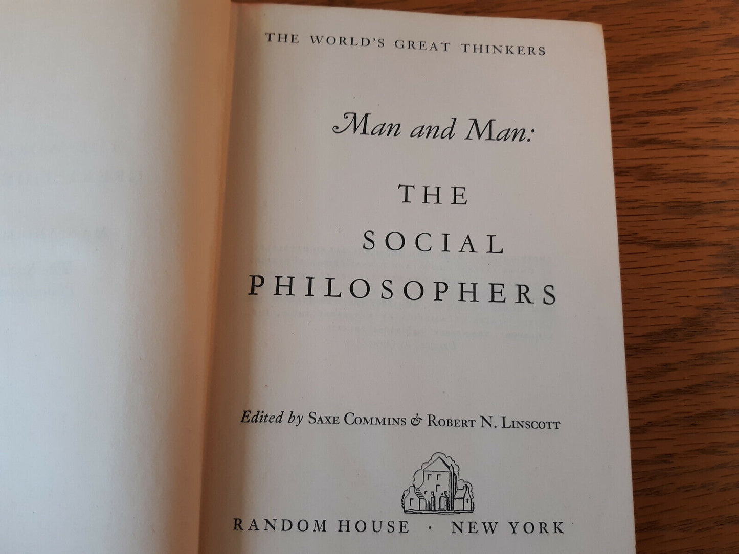 The Social Philosophers World's Great Thinkers 1947 Hardcover Random House