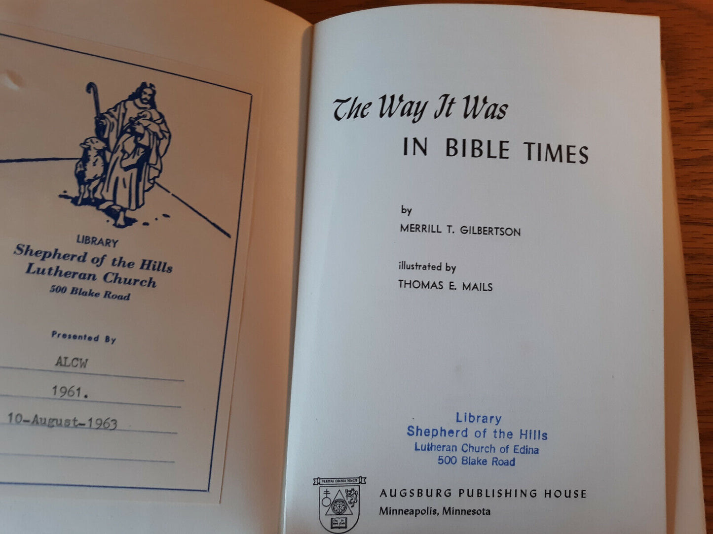 The Way It Was In Bible Times Merrill T Gilbertson 1959 Augsburg Publishing Hous