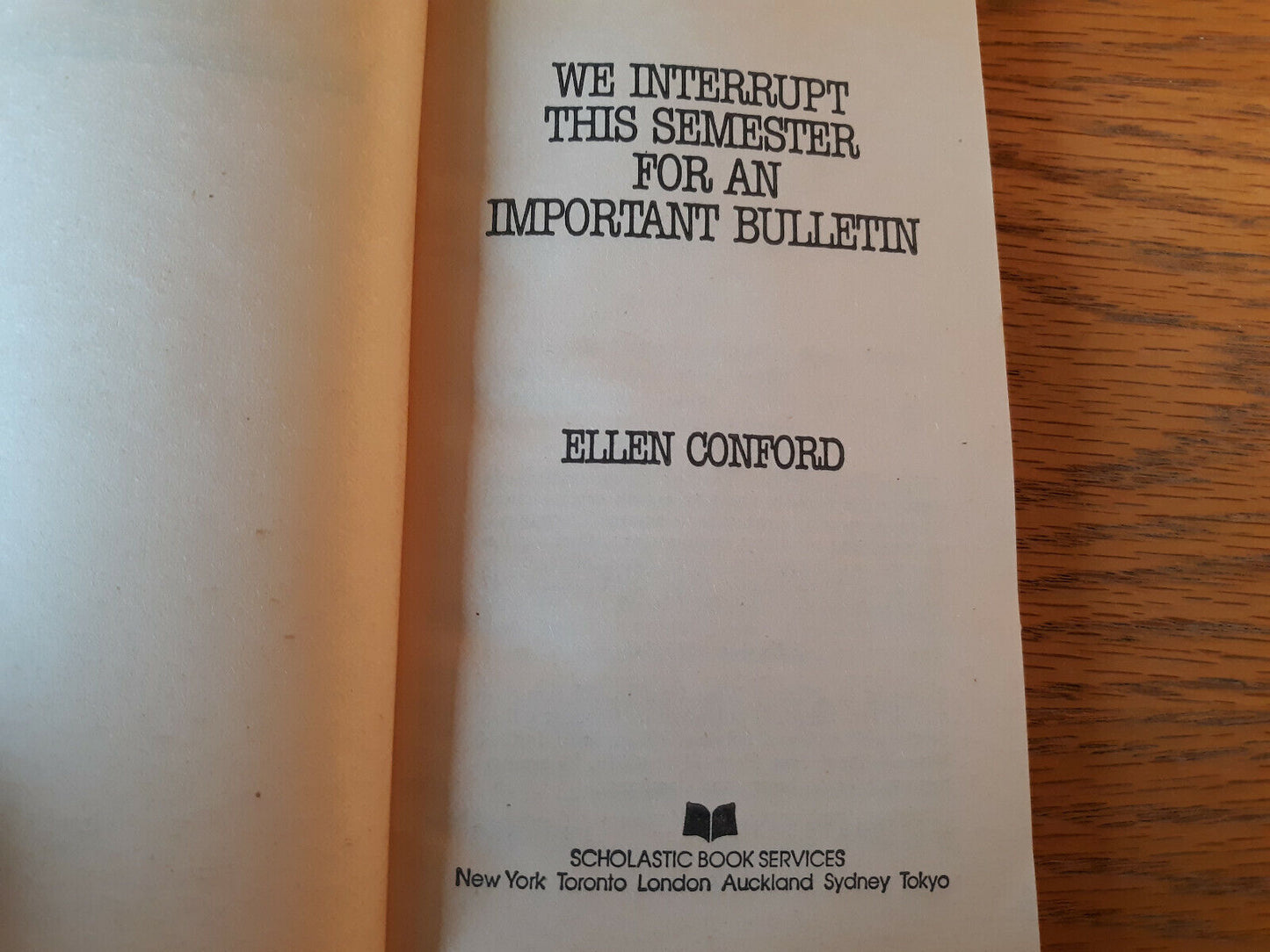 We Interrupt This Semester For An Important Bulletin By Ellen Conford 1979