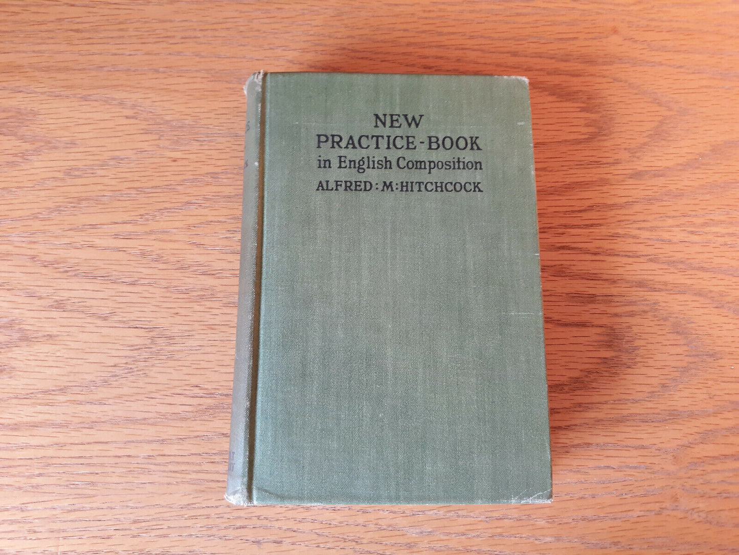 New Practice Book In English Composition Alfred Hitchcock 1924 Hardcover Henry H