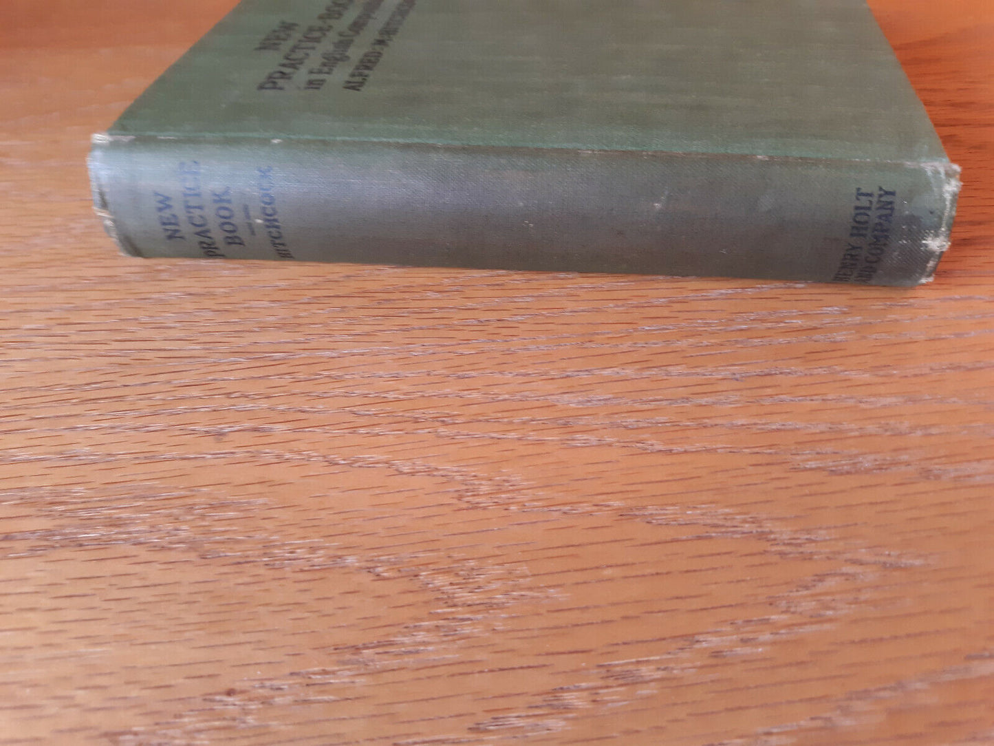 New Practice Book In English Composition Alfred Hitchcock 1924 Hardcover Henry H