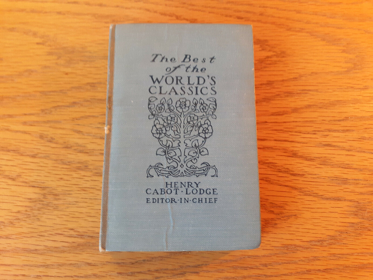 The Best Of The Worlds Classics Restricted To Prose Henry Cabot Lodge Vol I 1909