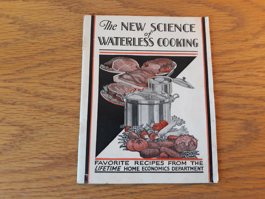 The New Science of Waterless Cooking 1928 Recipe Booklet Aluminum Ware Products