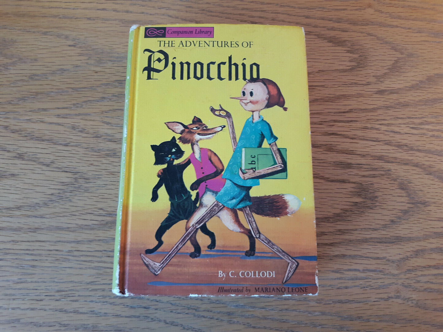 The Adventures Of Pinocchio And The Story Of King Arthur And His Knights Compani