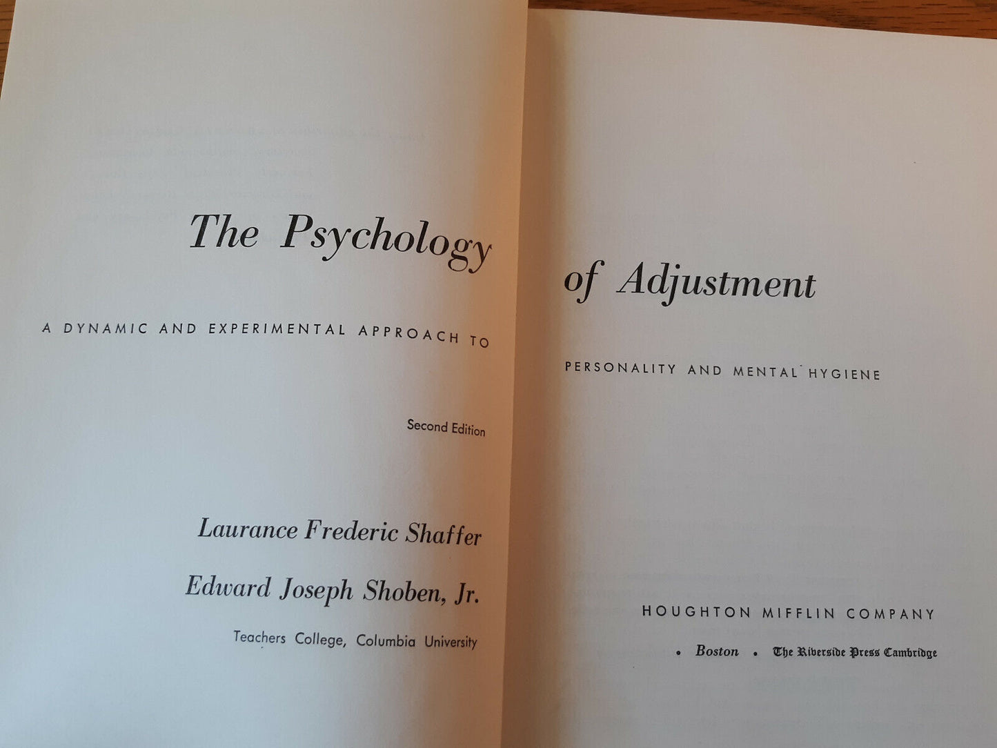 The Psychology Of Adjustment 2nd Ed Laurance Frederick Shaffer 1956 Hardcover Ho