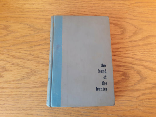 The Hand Of The Hunter Jerome Weidman 1951 1st Edition Hardcover Harcourt, Brace