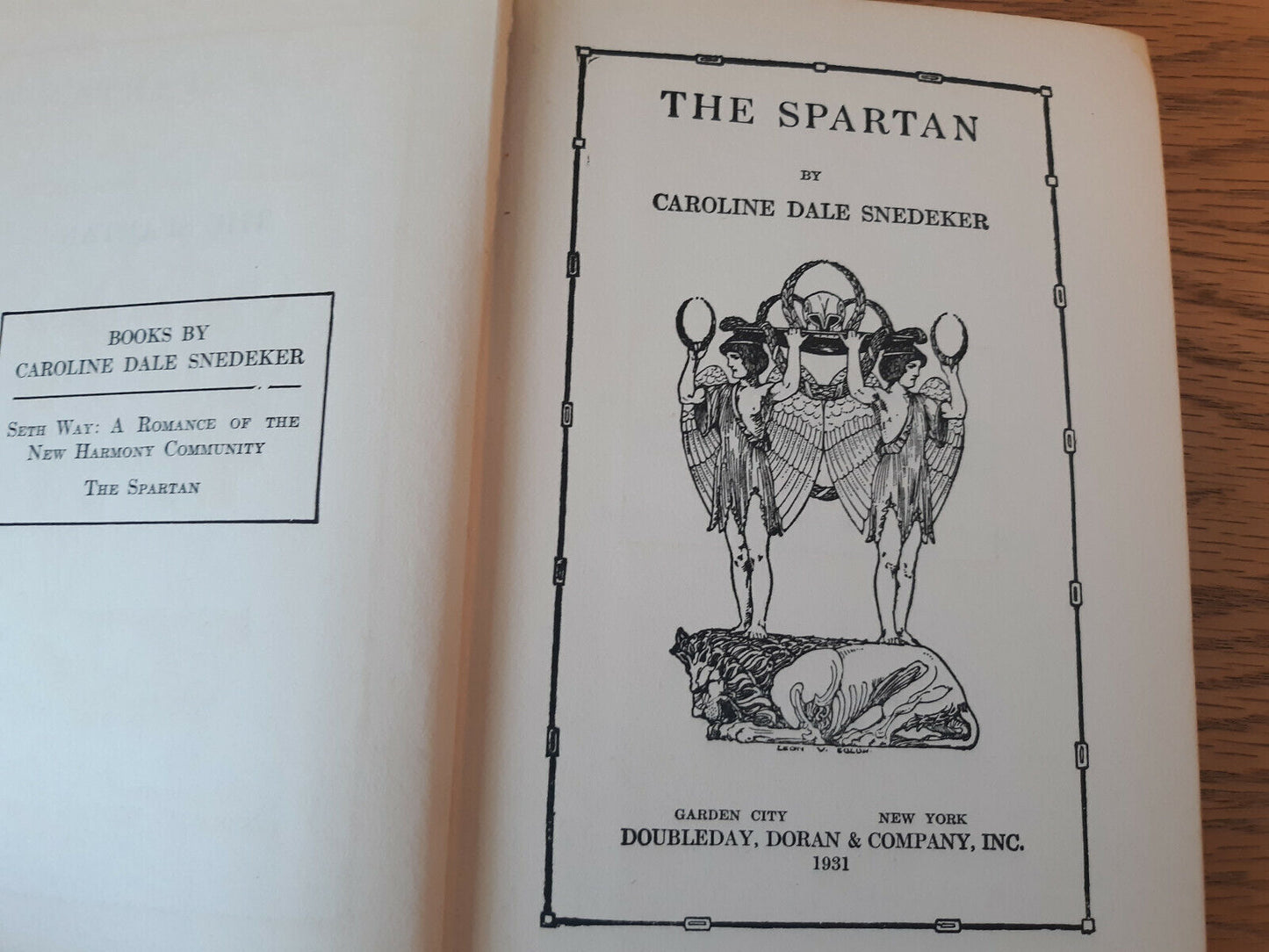 The Spartan Caroline Dale Snedeker 1931 Hardcover Doubleday