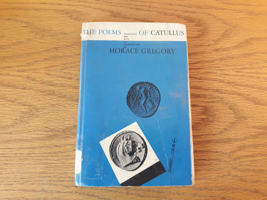 The Poems Of Catullus Horace Gregory 1956 Hardcover Grove Press