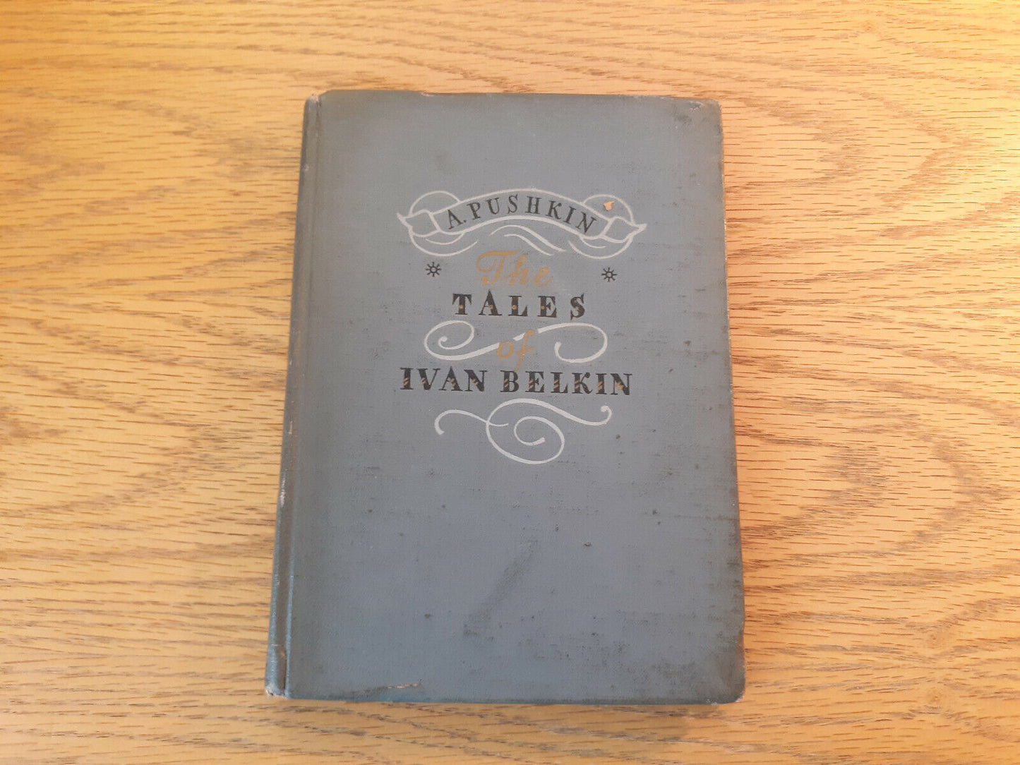 The Tales Of Ivan Belkin A Pushkin 1954 Hardcover Foreign Language Publishing Ho