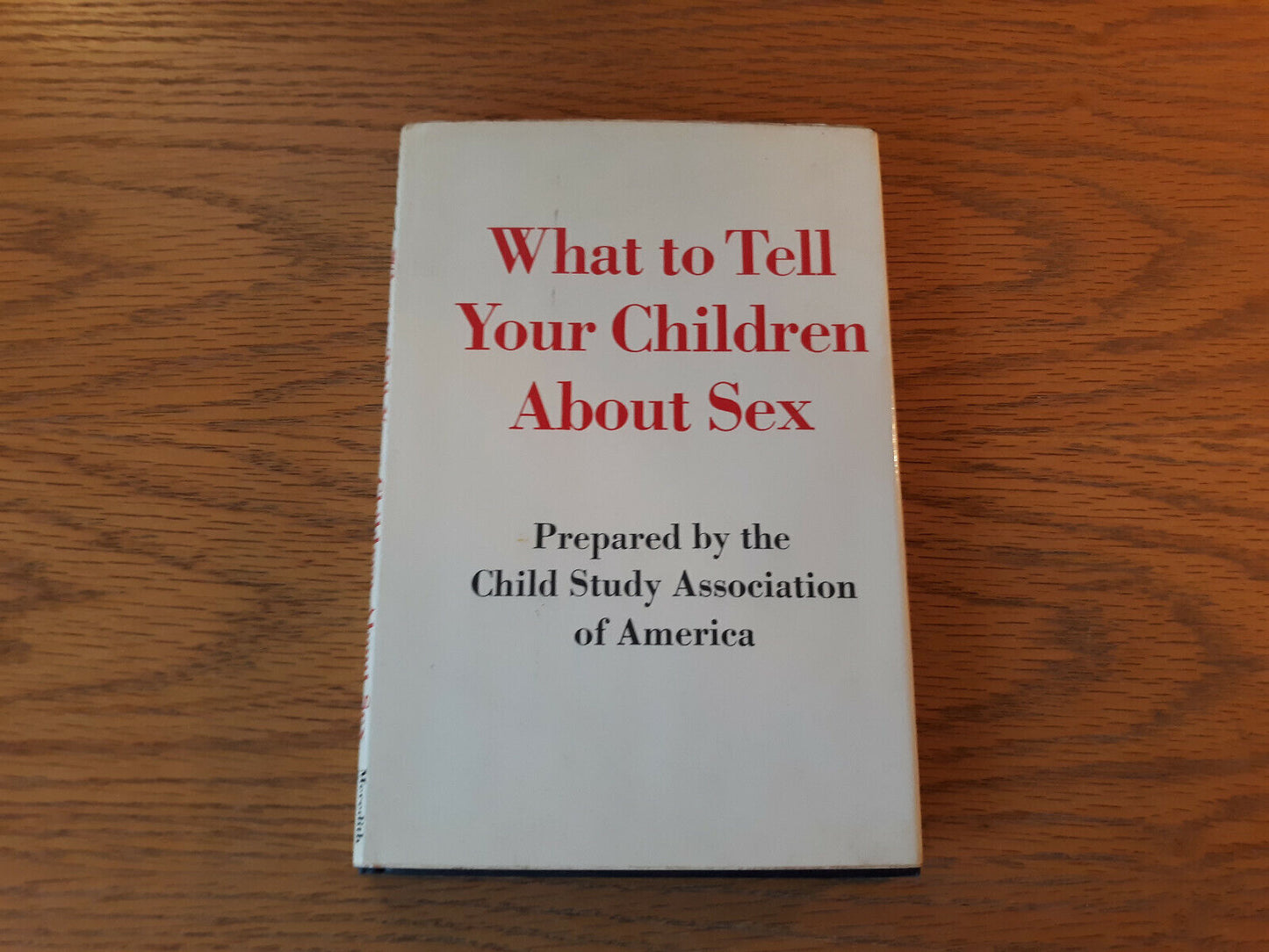 What To Tell Your Children About Sex 1968 Child Study Association Of America Mer